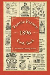 Cover Art for 9781616085438, Fannie Farmer 1896 Cook Book by Fannie Merritt Farmer