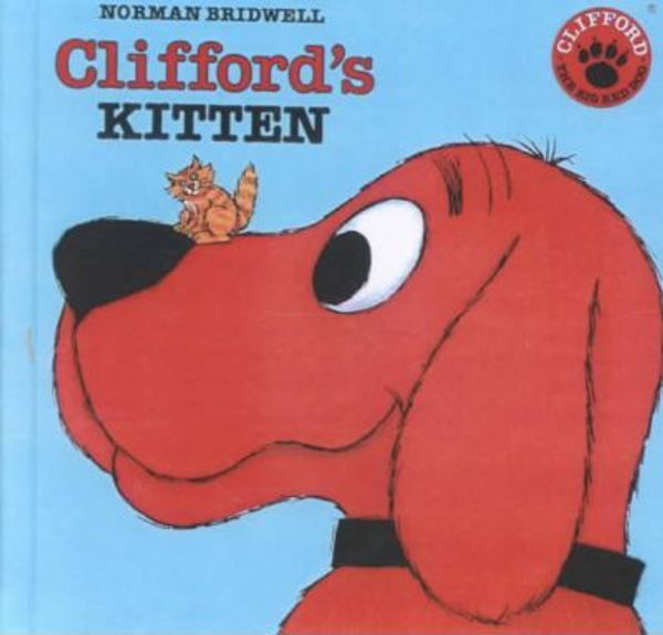 Cover Art for 9780606033725, Clifford's Kitten by Norman Bridwell