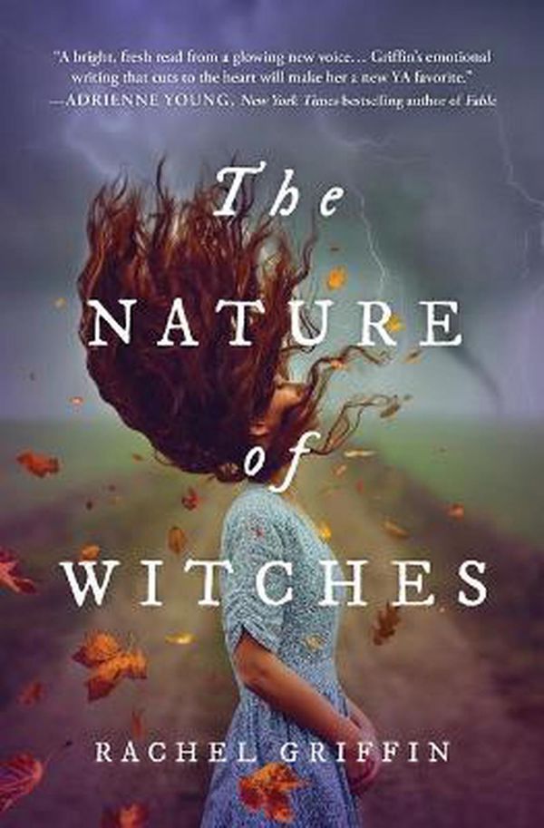 Cover Art for 9781728229423, The Nature of Witches by Rachel Griffin