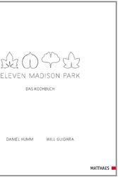 Cover Art for 9783875150728, Eleven Madison Park by Daniel Humm, Will Guidara