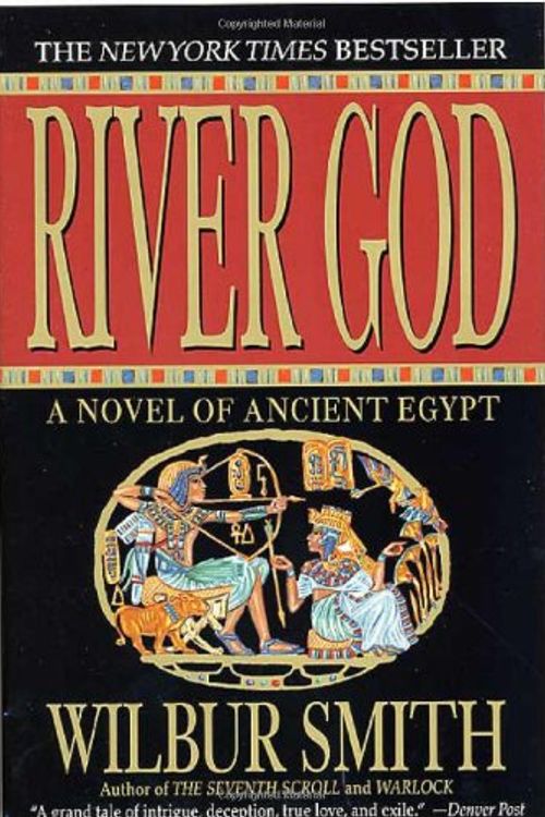 Cover Art for 9780312954468, River God by Wilbur Smith