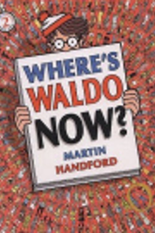 Cover Art for 9781417824267, Where's Waldo Now? by Martin Handford