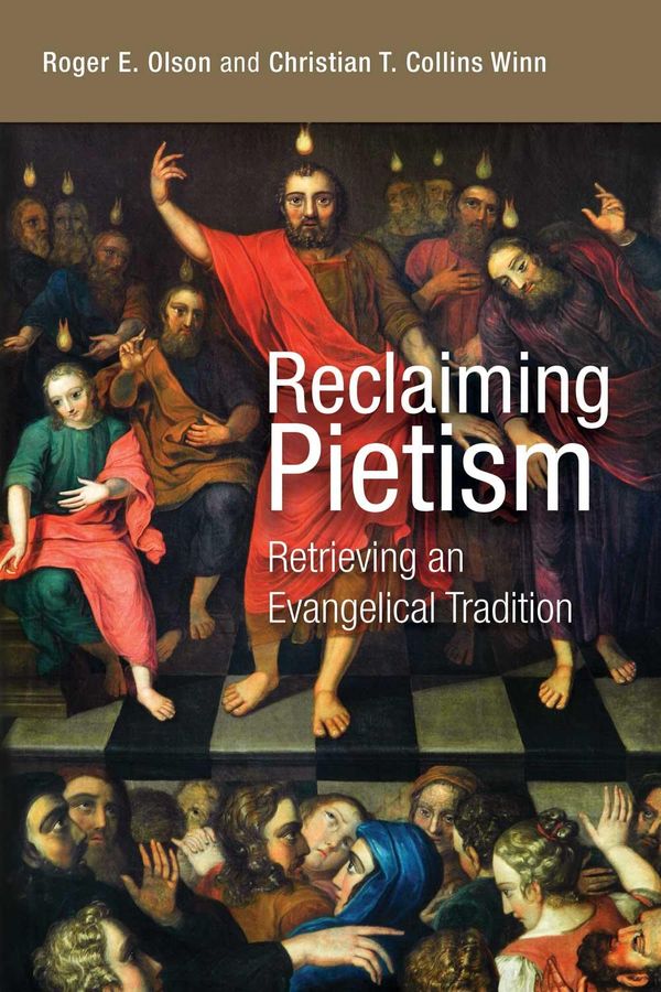 Cover Art for 9781467443197, Reclaiming Pietism by Roger E. Olson