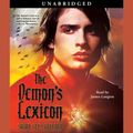 Cover Art for 9780743581998, The Demon's Lexicon by Sarah Rees Brennan