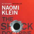Cover Art for 9780307371300, The Shock Doctrine by Naomi Klein