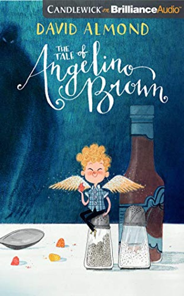 Cover Art for 9781721354986, The Tale of Angelino Brown by David Almond