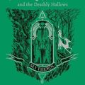 Cover Art for 9781526618375, Harry Potter and the Deathly Hallows - Slytherin Edition by J.k. Rowling