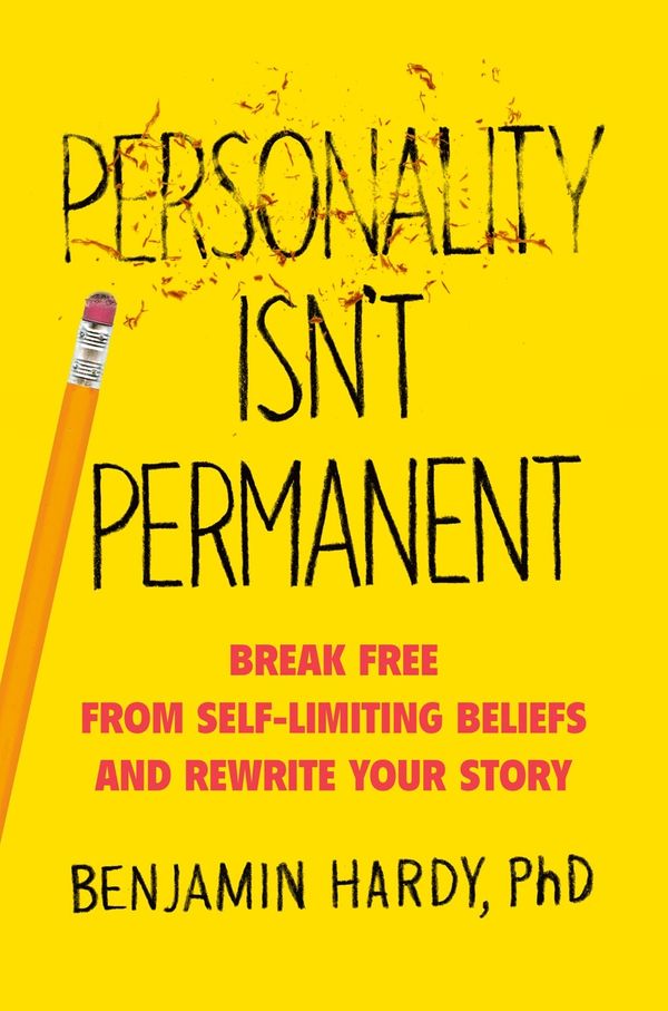Cover Art for 9780593328965, Personality Isn't Permanent by Benjamin Hardy