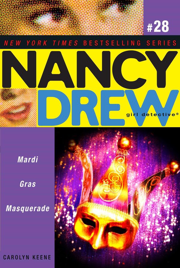 Cover Art for 9781442465473, Mardi Gras MasqueradeNancy Drew (All New) Girl Detective by Carolyn Keene