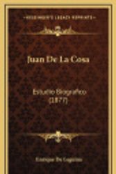 Cover Art for 9781164301479, Juan de La Cosa by Enrique De Leguina