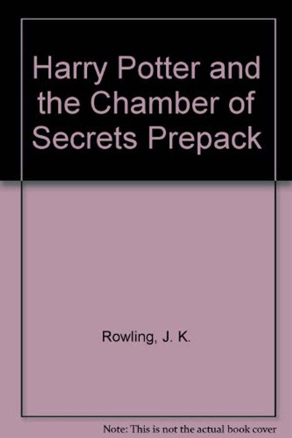 Cover Art for 9780439221306, Harry Potter and the Chamber of Secrets Prepack by J. K. Rowling