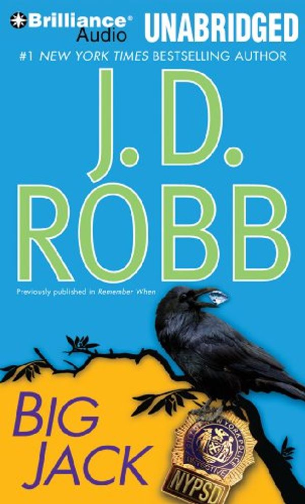 Cover Art for 9781441842749, Big Jack by J D Robb