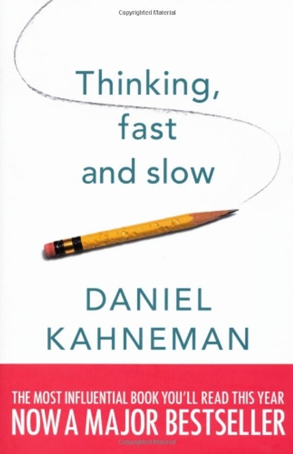 Cover Art for 9781846140556, Thinking, Fast and Slow by Daniel Kahneman