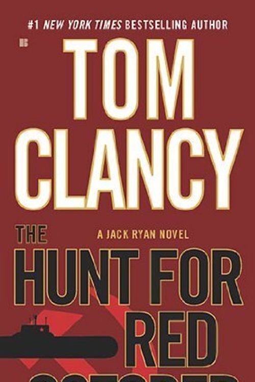Cover Art for B00BP0OSC0, The Hunt for Red October (Jack Ryan) (Edition Reprint) by Clancy, Tom [MassMarket(2010£©] by Tom Clancy