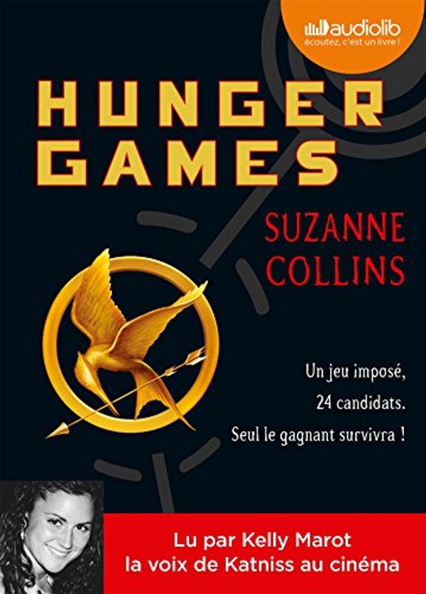 Cover Art for 9782356417701, Hunger Games I by Suzanne Collins, Lu par Kelly Marot