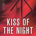 Cover Art for B002F0X0PA, Kiss of the Night  by Sherrilyn Kenyon