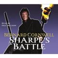 Cover Art for 9780007315543, Sharpe's Battle (Compact Disc) by Bernard Cornwell