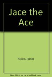 Cover Art for 9780027774450, Jace the Ace by Rocklin