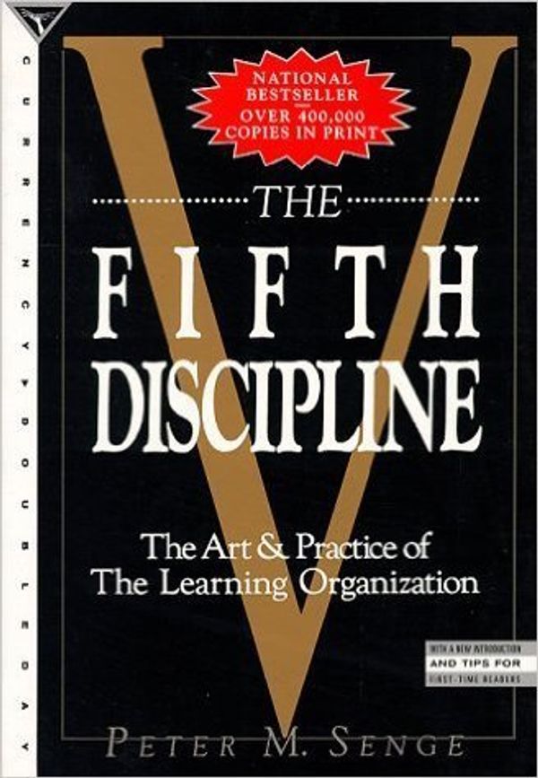Cover Art for 9780099383512, The Fifth Discipline by Peter M. Senge