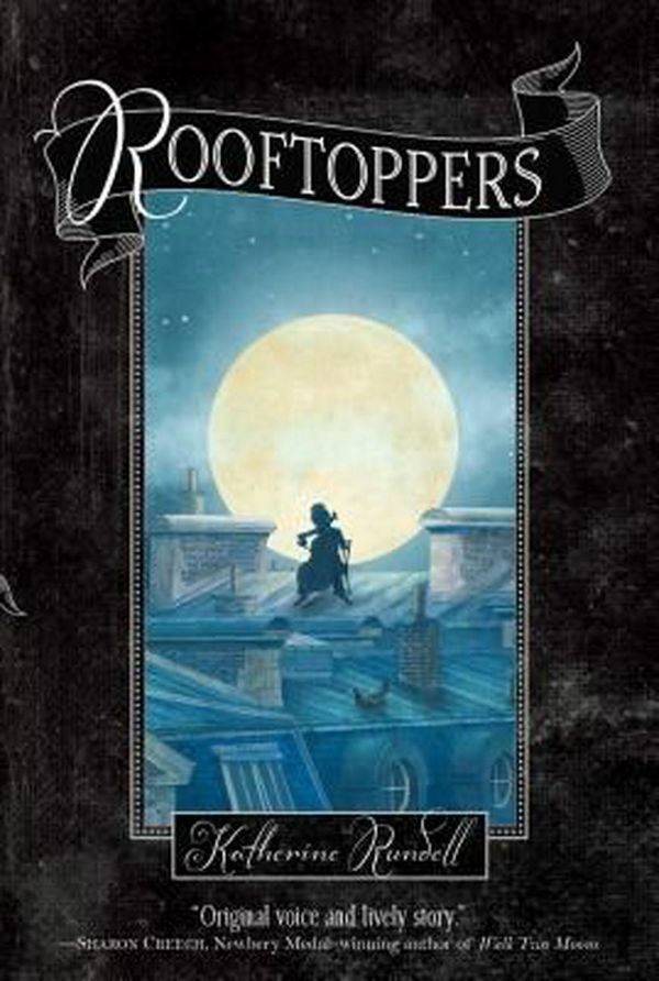 Cover Art for 9781442490598, Rooftoppers by Katherine Rundell
