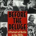 Cover Art for 9780062320025, Before the Deluge by Otto Friedrich