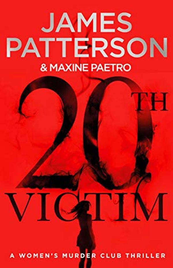 Cover Art for B07WV6R31G, The 20th Victim by James Patterson, Maxine Paetro