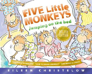 Cover Art for 9780544283299, Five Little Monkeys Jumping on the Bed 25th Anniversary Edition by Eileen Christelow