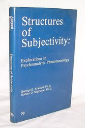 Cover Art for 9780881630121, Structures of Subjectivity by George E. Atwood, Robert D. Stolorow