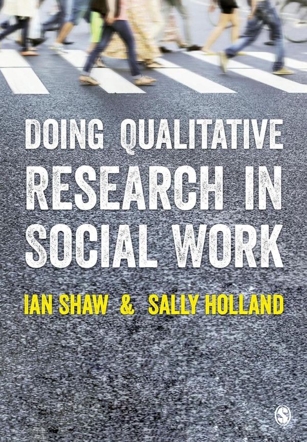 Cover Art for 9781446252871, DOING QUALITATIVE RESEARCH IN SOCIAL WOR by Ian Shaw