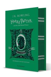Cover Art for 9781526618283, Harry Potter and the Half-Blood Prince - Slytherin Edition by J.k. Rowling