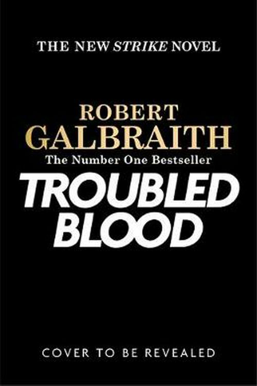 Cover Art for 9780751579949, Troubled Blood by Robert Galbraith