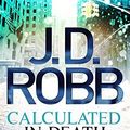Cover Art for B01K9BHK52, Calculated in Death: 36 by J. D. Robb (2013-02-26) by Unknown