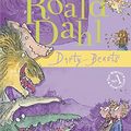 Cover Art for 9780141501741, Dirty Beasts by Roald Dahl