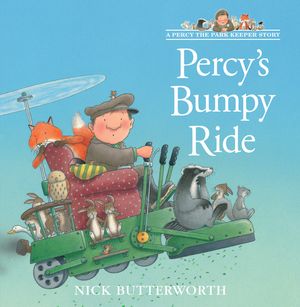Cover Art for 9780007155149, Percy’s Bumpy Ride (Tales From Percy’s Park) by Nick Butterworth