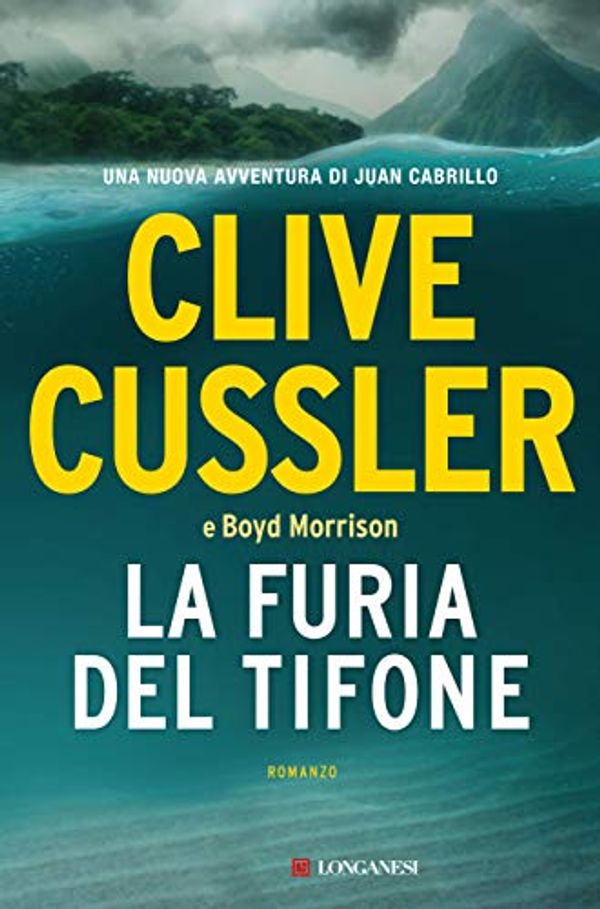 Cover Art for 9788830454897, La furia del tifone by Cussler, Clive, Morrison, Boyd