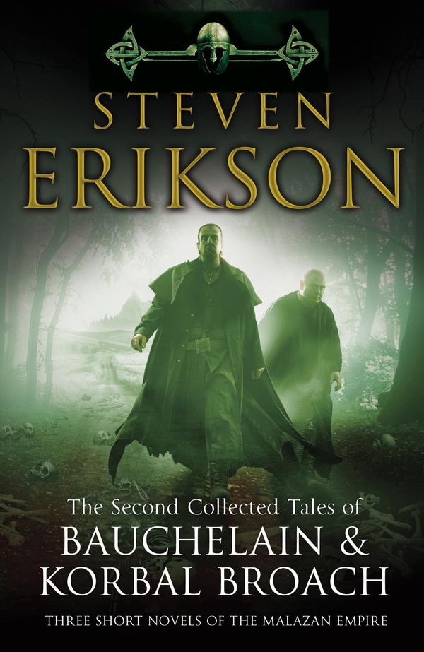 Cover Art for 9780593063972, The Tales of Bauchelain and Korbal Broach, Vol II by Steven Erikson