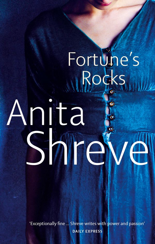 Cover Art for 9780349112763, Fortune's Rocks by Anita Shreve