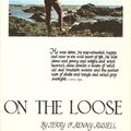 Cover Art for 9780345215192, On the Loose by Jerry & Renny Russell