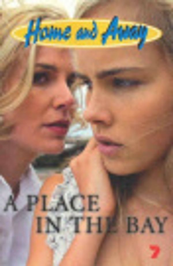 Cover Art for 9780330421416, A Place in the Bay (Home and Away) by Jane Anderson