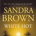 Cover Art for B005XBUDB2, White Hot by Sandra Brown