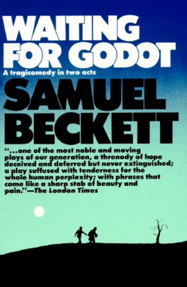 Cover Art for 9780802130341, Waiting for Godot: Tragicomedy in 2 Acts by Samuel Beckett