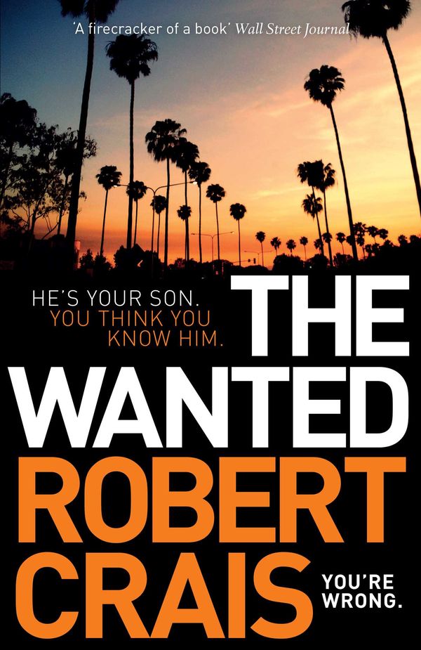 Cover Art for 9781471157509, The Wanted by Robert Crais