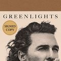 Cover Art for 9780593239117, Greenlights - Signed / Autographed Copy by Matthew McConaughey