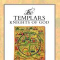 Cover Art for 9780892812219, The Templars: Knights of God by Edward Burman