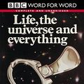 Cover Art for 9780754075646, Life, the Universe and Everything (Word for Word) by Douglas Adams