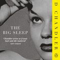 Cover Art for 9780241956281, The Big Sleep by Raymond Chandler