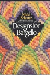Cover Art for 9780385000666, Designs for bargello;: 62 original patterns inspired by or adapted from a range of historical and cultural sources by Nikki Scheuer
