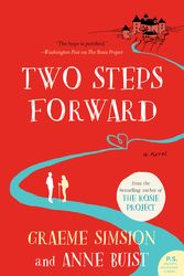 Cover Art for 9780062846150, Two Steps Forward by Graeme Simsion