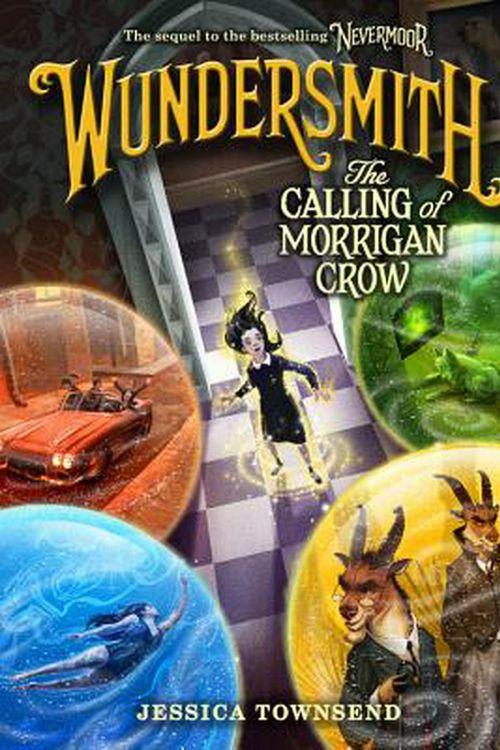 Cover Art for 9780316508919, Wundersmith: The Calling of Morrigan Crow by Jessica Townsend