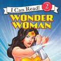 Cover Art for 9780606149808, I Am Wonder Woman by Erin K. Stein